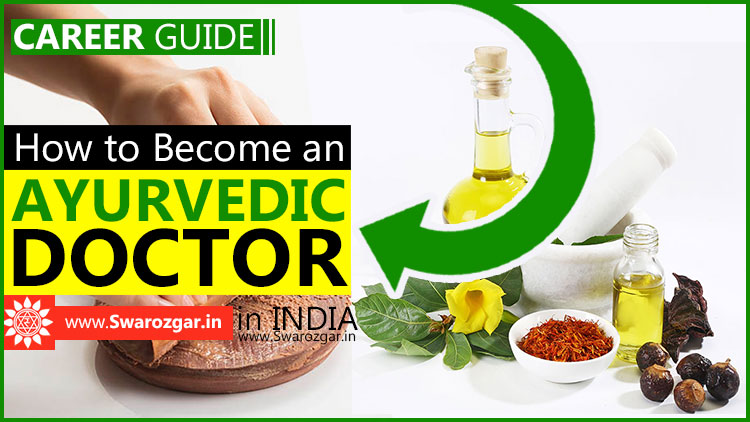 How To Become An Ayurvedic Doctor In India? | Careers In Ayurveda ...