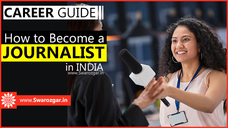 How To Become A Journalist | Journalism Career Guide | Course, Salary ...